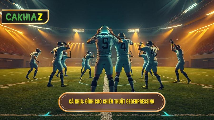 Chiến thuật Gegenpressing: Đỉnh cao của nghệ thuật phản công tổng lực